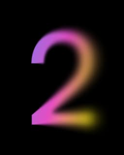 Number 2 with progressive blur gradient effect